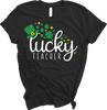 “Lucky Teacher” Tee