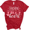“Teaching Fills My Heart” Teacher Tee